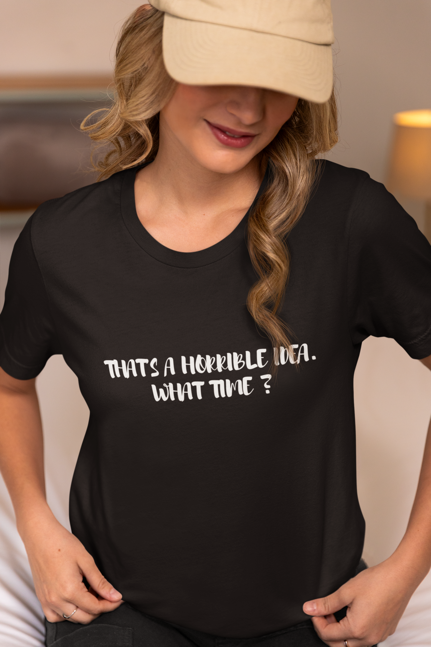 Horrible Idea T-Shirt